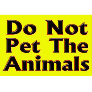 Do Not Pet Sign